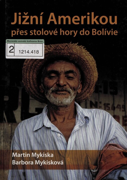 Jižní Amerikou přes stolové hory do Bolívie