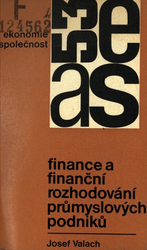 Finance a finanční rozhodování průmyslových podniků