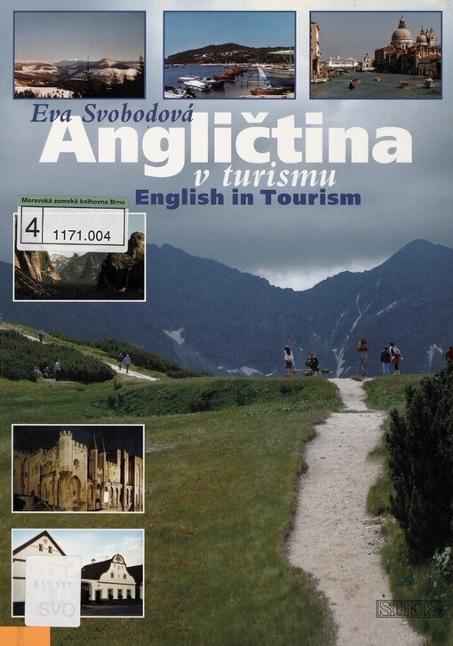 Angličtina v turismu =: English in tourism : příručka odborných výrazů a textů
