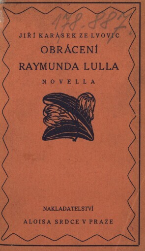 Obrácení Raymunda Lulla: novella