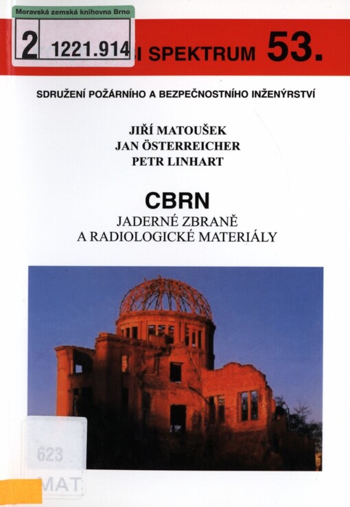 CBRN: jaderné zbraně a radiologické materiály