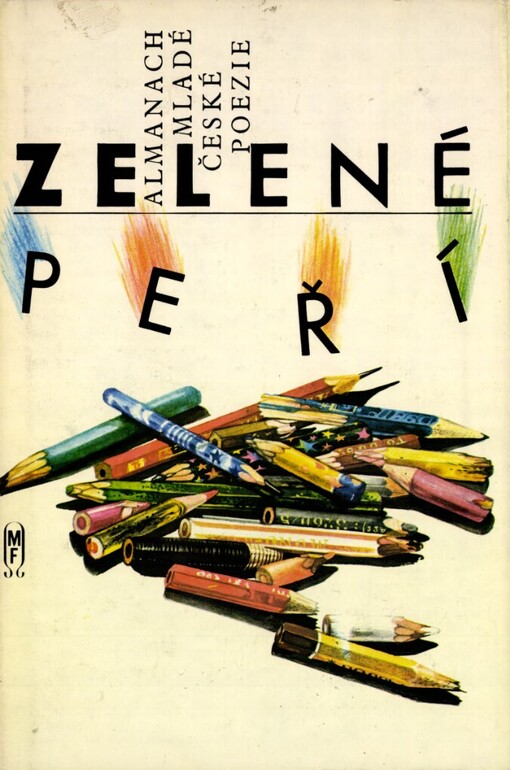 Zelené peří : almanach mladé čes. poezie