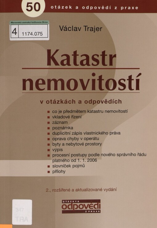 Katastr nemovitostí v otázkách a odpovědích: [50 otázek a odpovědí z praxe]