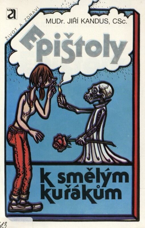 Epištoly k smělým kuřákům