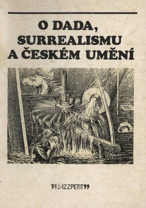 O dada, surrealismu a českém umění