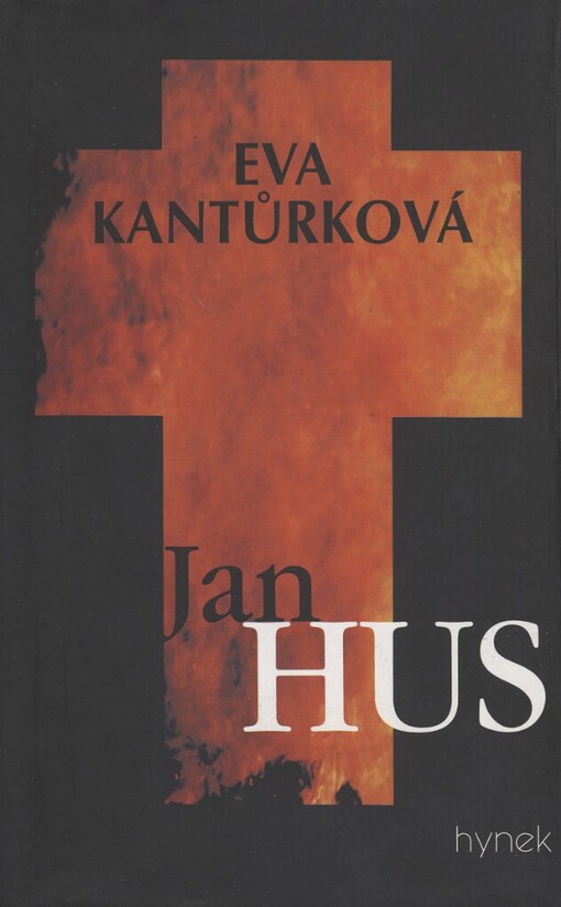 Jan Hus: příspěvek k národní identitě, Vyd. 2., V nakl. Hynek 1.