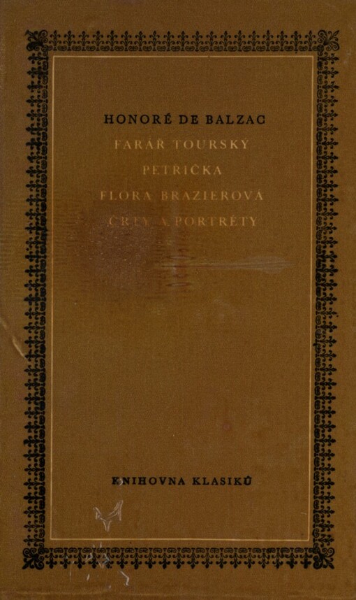 Farář tourský ;Petřička ; Flora Brazierová ; Črty a portréty