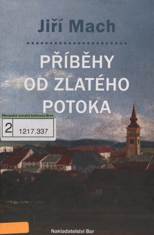 Příběhy od Zlatého potoka