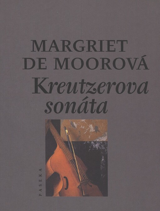 Kreutzerova sonáta: milostný příběh