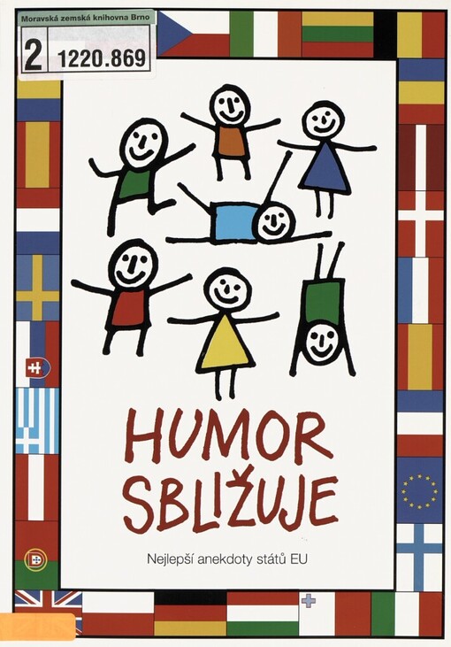 Humor sbližuje: [nejlepší anekdoty států EU