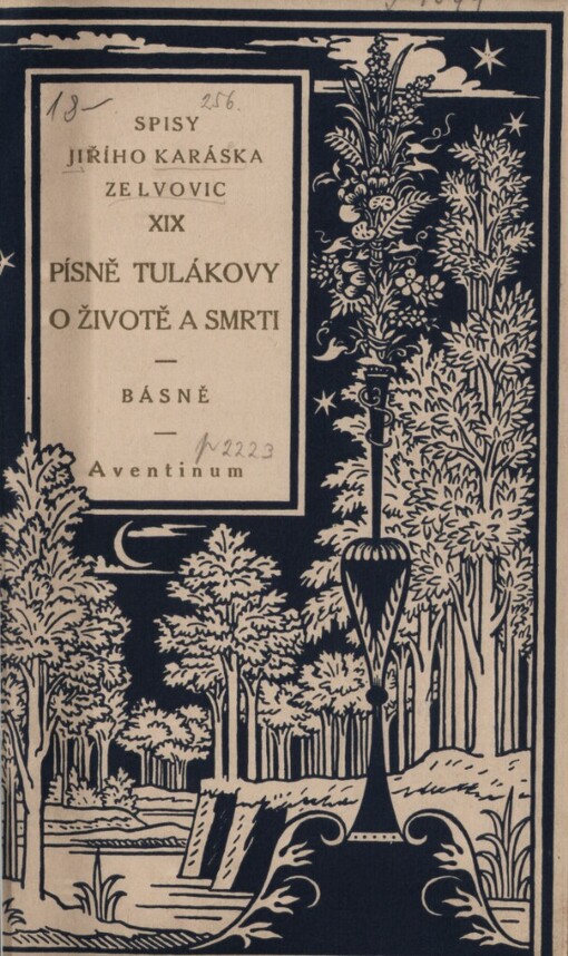 Písně tulákovy o životě a smrti :básně