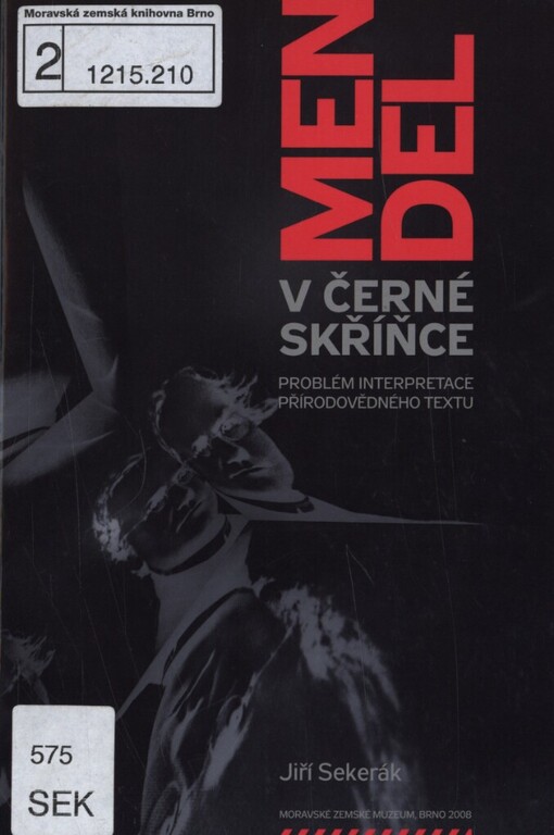 Mendel v černé skříňce: problém interpretace přírodovědného textu