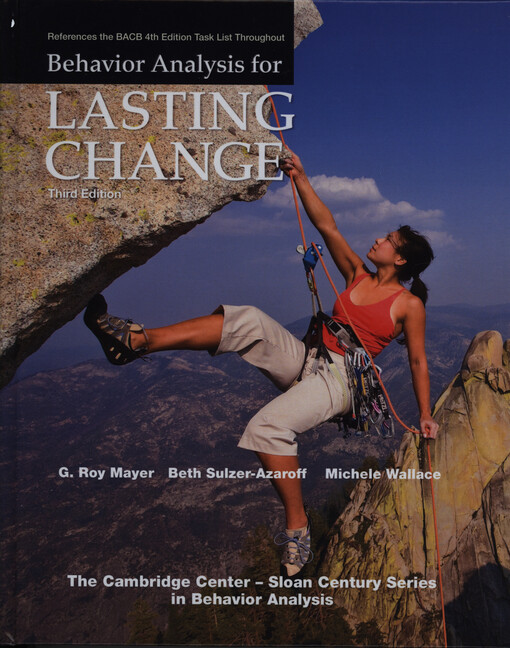 Behavior analysis for lasting change