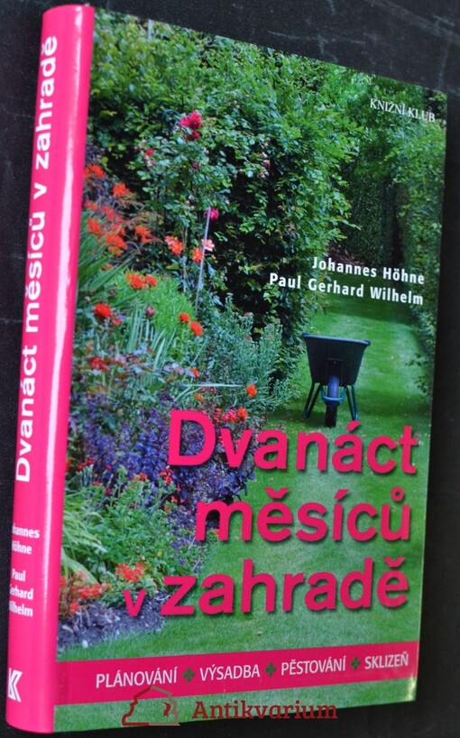![CDATA[Dvanáct měsíců v zahradě : plánování, výsadba, pěstování, sklizeň]]