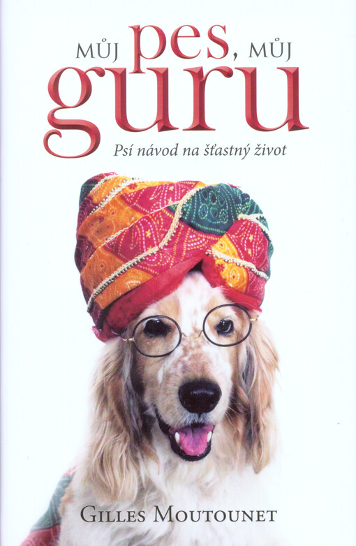 Můj pes můj guru