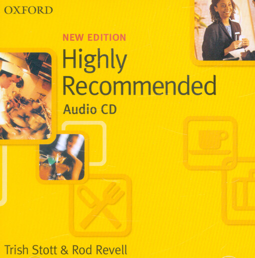 Highly recommended 1 : pre-intermediate : English for the hotel and catering industry, CD