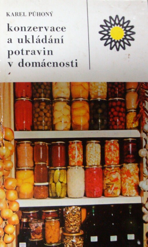 Konzervace a ukládání potravin v domácnosti, 7., upr. vyd.