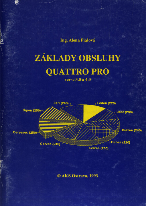 Základy obsluhy Quattro Pro : Verse 3.0 a 4.0