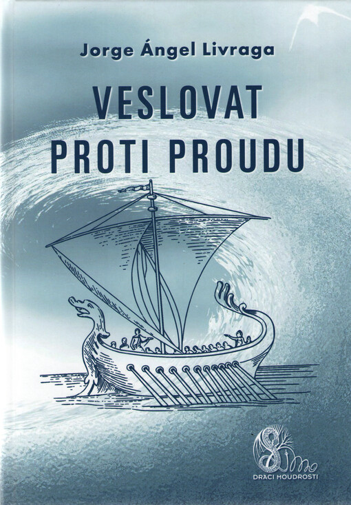 Veslovat proti proudu