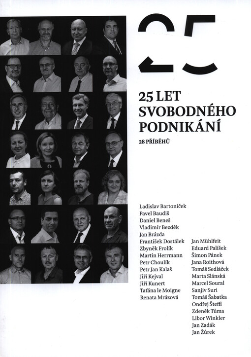 25 let svobodného podnikání : 28 příběhů