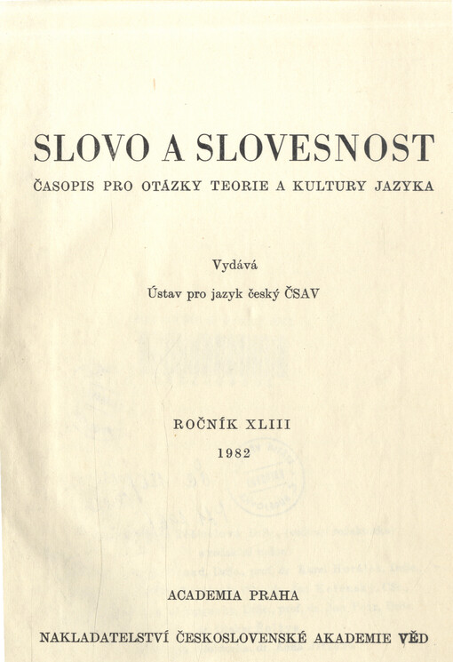 Slovo a slovesnost : časopis pro otázky teorie a kultury jazyka