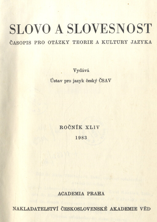 Slovo a slovesnost : časopis pro otázky teorie a kultury jazyka
