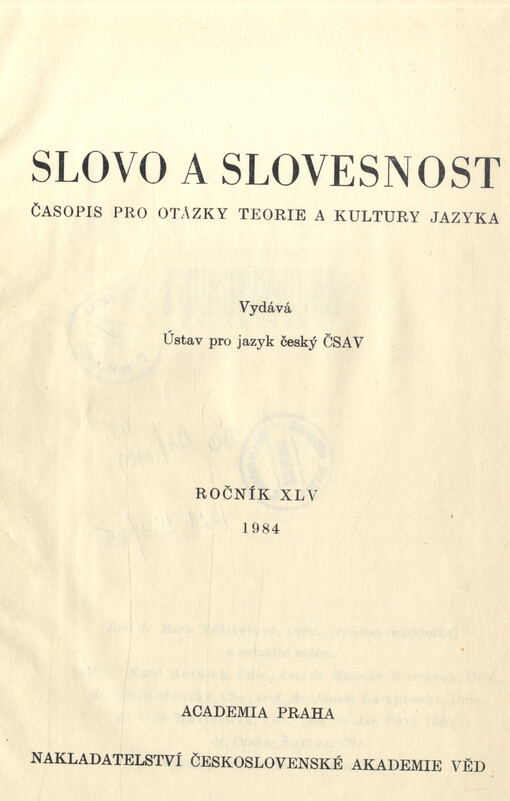 Slovo a slovesnost : časopis pro otázky teorie a kultury jazyka