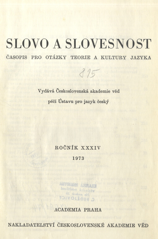 Slovo a slovesnost : časopis pro otázky teorie a kultury jazyka