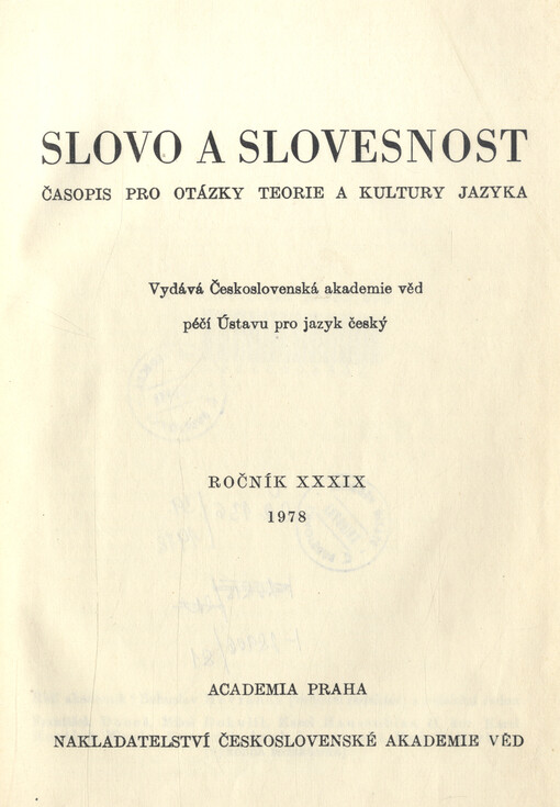 Slovo a slovesnost : časopis pro otázky teorie a kultury jazyka