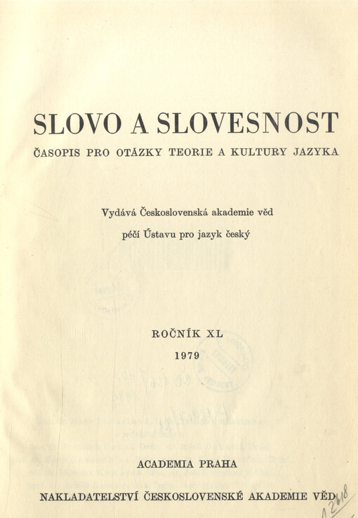 Slovo a slovesnost : časopis pro otázky teorie a kultury jazyka