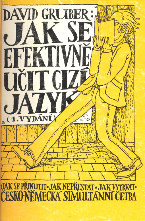 Jak se efektivně učit cizí jazyk (česko-německá verze): [Náz. předch.] Fremdsprache effektiver studieren