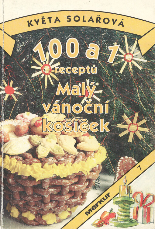 100 a 1 receptů: Malý vánoční košíček