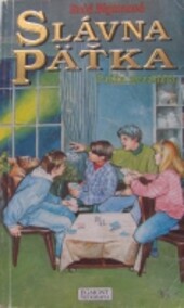 Slávna päťka: Päťka nezaháľa