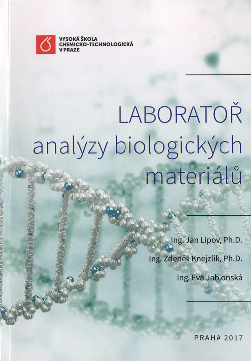Laboratoř analýzy biologických materiálů