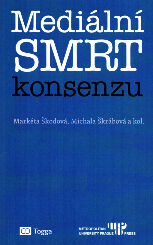 Mediální smrt konsenzu