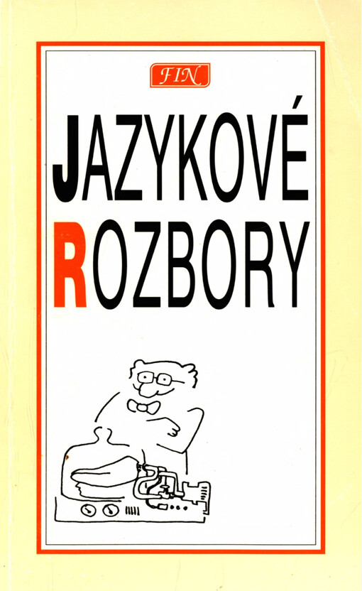 Jazykové rozbory pro žáky základních i středních škol a studenty víceletých gymnázií