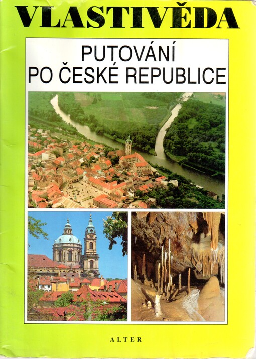 Vlastivěda. Putování po České republice