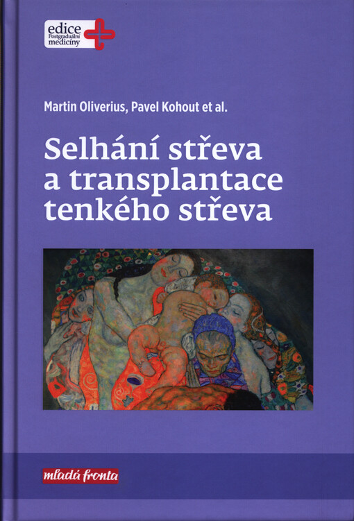 Selhání střeva a transplantace tenkého střeva