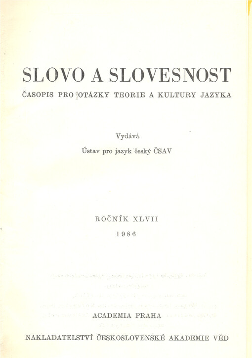Slovo a slovesnost : časopis pro otázky teorie a kultury jazyka
