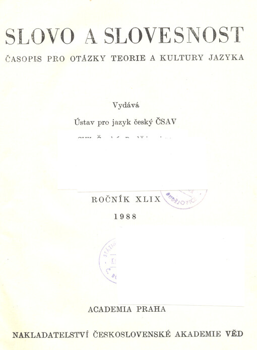 Slovo a slovesnost : časopis pro otázky teorie a kultury jazyka
