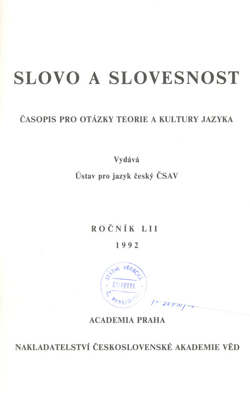 Slovo a slovesnost : časopis pro otázky teorie a kultury jazyka