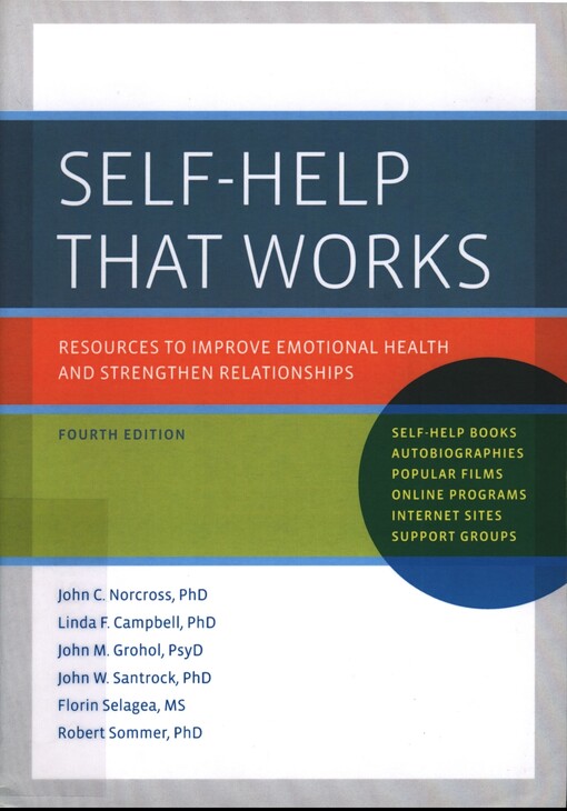 Self-help that works : resources to improve emotional health and strengthen relationships