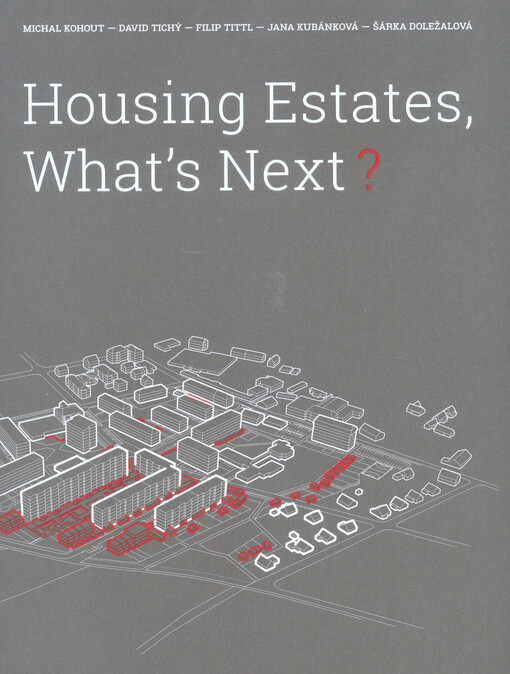 Housing estates, what's next?