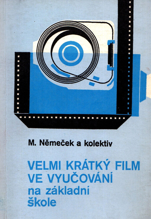 Velmi krátký film ve vyučování na základní škole