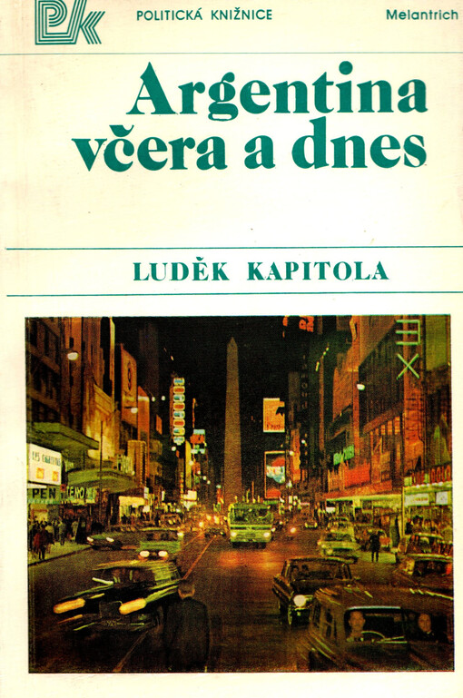 Argentina včera a dnes