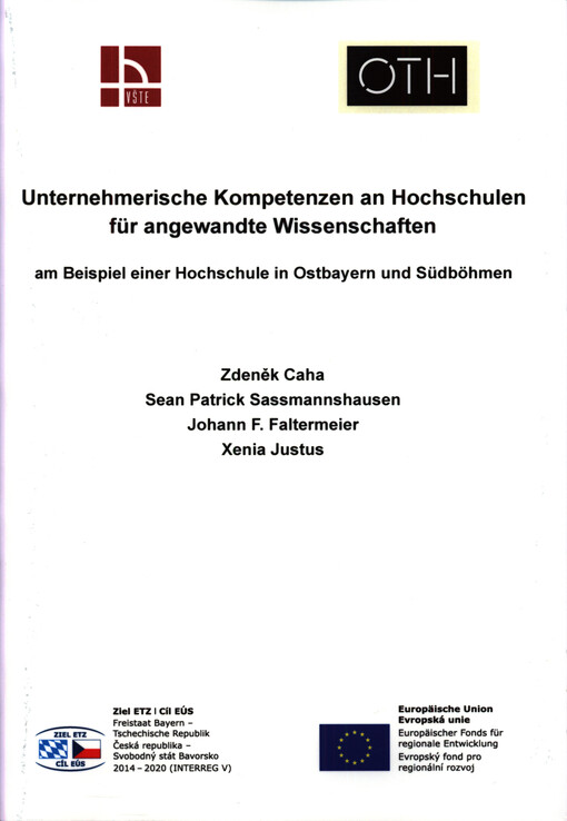 Unternehmerische Kompetenzen an Hochschulen für angewandte Wissenschaften : am Beispiel einer Hochschule in Ostbayern und Südböhmen
