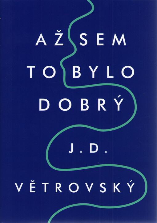 Až sem to bylo dobrý