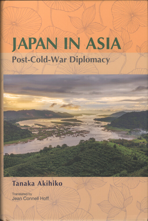 Japan in Asia : post-Cold-War diplomacy