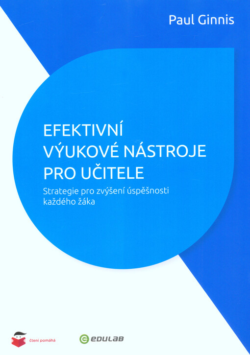Efektivní výukové nástroje pro učitele : strategie pro zvýšení úspěšnosti každého žáka