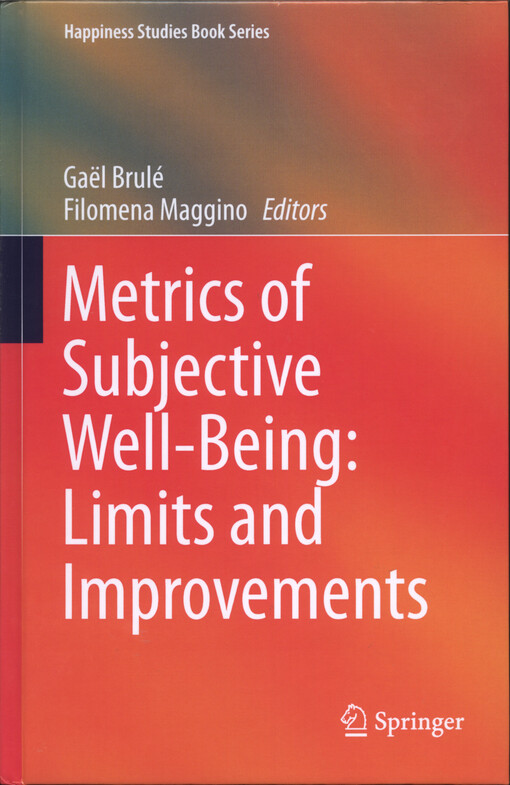 Metrics of subjective well-being : limits and improvements